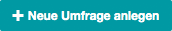 Neue Umfrage anlegen