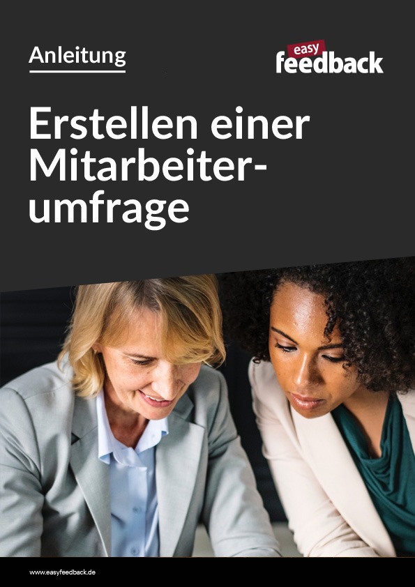 Praxisleitfaden zur Erstellung einer Mitarbeiterumfrage
