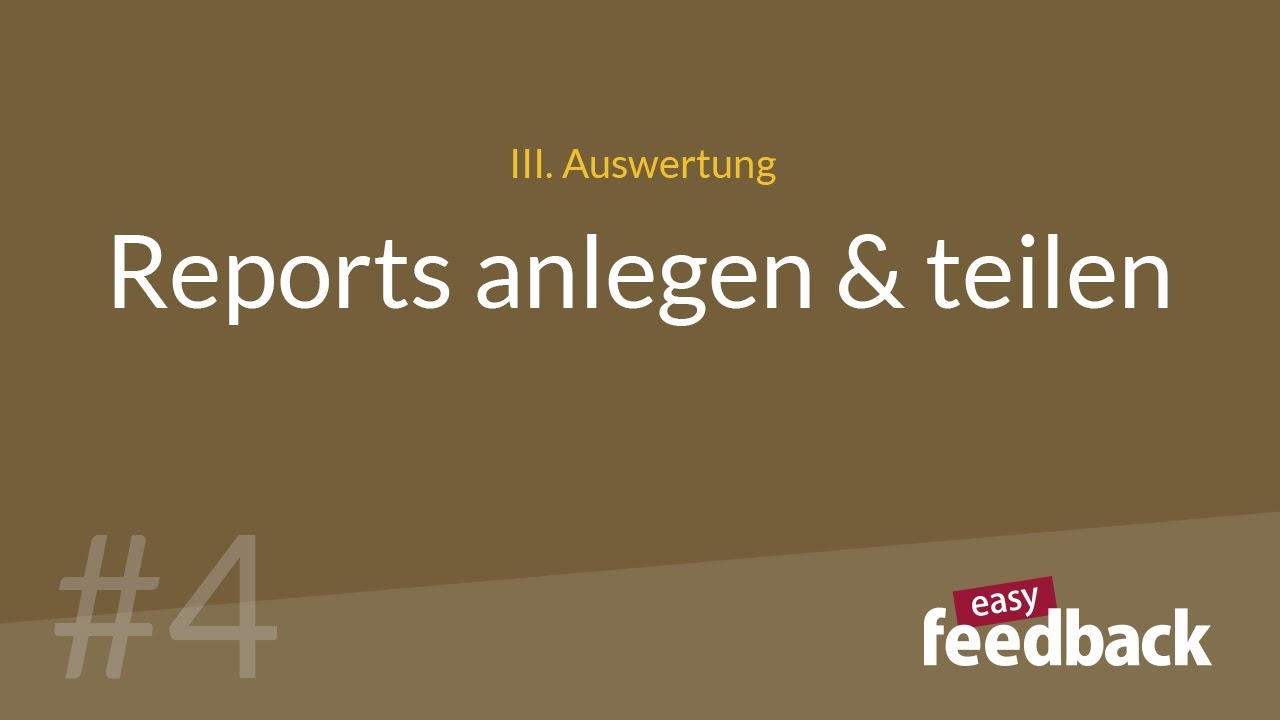 Reports anlegen und Teilen