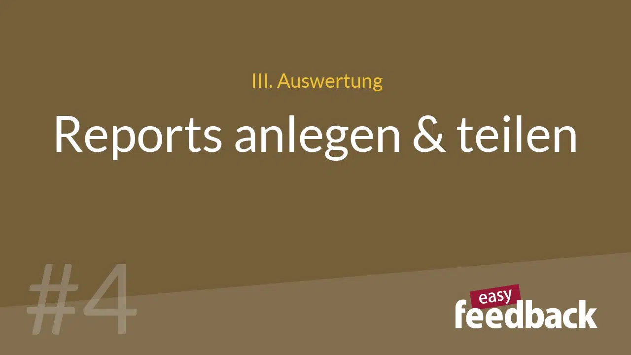 Reports anlegen und Teilen