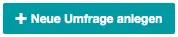Neue Umfrage anlegen