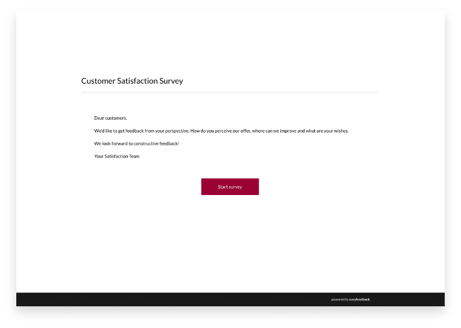 Short welcome text to the survey - much easier to consume