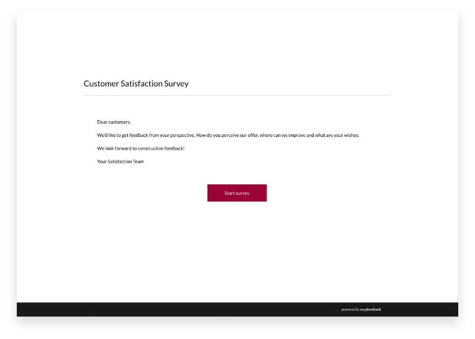Short welcome text to the survey - much easier to consume